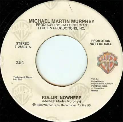 Michael Martin Murphey - Rollin' Nowhere