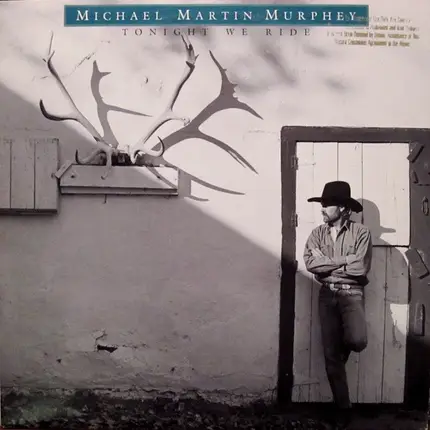Michael Martin Murphey - Tonight We Ride