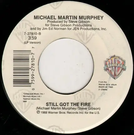 Michael Martin Murphey - Pilgrims On The Way (Matthew's Song) / Still Got The Fire