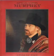 Michael Martin Murphey - River Of Time
