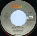 7inch Vinyl Single - Michael Martin Murphey - Still Taking Chances
