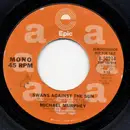 7inch Vinyl Single - Michael Martin Murphey - Swans Against The Sun