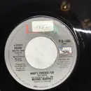 7inch Vinyl Single - Michael Martin Murphey - What's Forever For