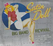 CD - Michael Maxwell & His Orchestra And The Steve Wingfield Band - Satin Doll, Big Band Revival, Log Book, N° 31993