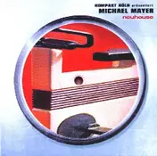 Michael Mayer - Kompakt Köln Präsentiert Michael Mayer