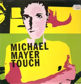 Michael Mayer - Touch
