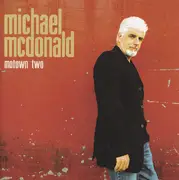 Double CD - Michael McDonald - Motown Two