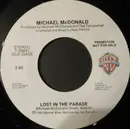 7inch Vinyl Single - Michael McDonald - Lost In The Parade