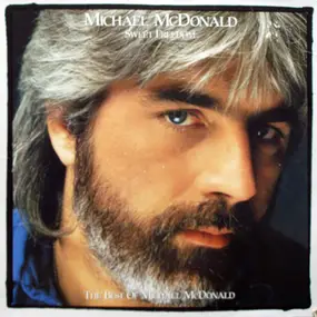 Michael McDonald - Sweet Freedom (The Best Of Michael McDonald)