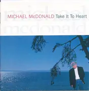 CD - Michael McDonald - Take It To Heart