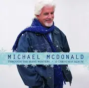 CD - Michael McDonald - Through The Many Winters: A Christmas Album