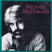7inch Vinyl Single - Michael McDonald - Lost In The Parade