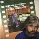 7inch Vinyl Single - Michael McDonald - Sweet Freedom