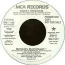 7inch Vinyl Single - Michael McDonald - Sweet Freedom
