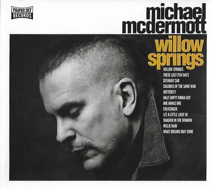 Michael McDermott - Willow Springs