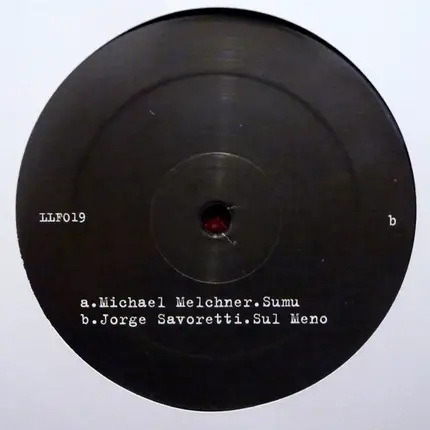 Michael Melchner / Jorge Savoretti - Sumu / Sul Meno