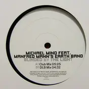 Michael Mind Feat. Manfred Mann's Earth Band - Blinded By The Light