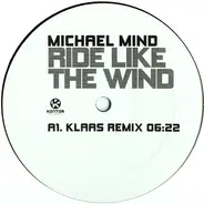 Michael Mind - Ride like the wind