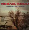 LP - Michael Minsky, Solist der Don Kosaken - singt Lieder aus seiner Heimat