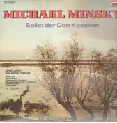 Michael Minsky, Solist der Don Kosaken