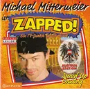 CD - Michael Mittermeier - Michael Mittermeier Ist Zapped! - Ein TV-Junkie Knallt Durch (Austria Edition)