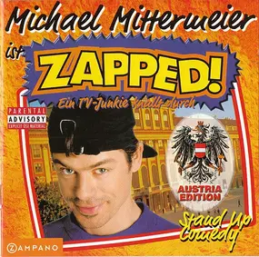 michael mittermeier - Michael Mittermeier Ist Zapped! - Ein TV-Junkie Knallt Durch (Austria Edition)