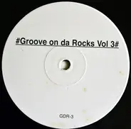 Michael Moog - Groove On Da Rocks Vol 3 : Hands (Dronez Rmx)