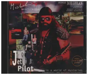 Michael Montecrossa - sings Bob Dylan: Jet Pilot