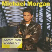 7inch Vinyl Single - Michael Morgan - Komm Steh' Wieder Auf