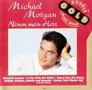 Double CD - Michael Morgan - Nimm Mein Herz
