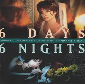 Michael Nyman - 6 Days 6 Nights