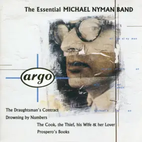Michael Nyman Band - The Essential Michael Nyman Band