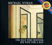 Michael Nyman - The Man Who Mistook His Wife For A Hat