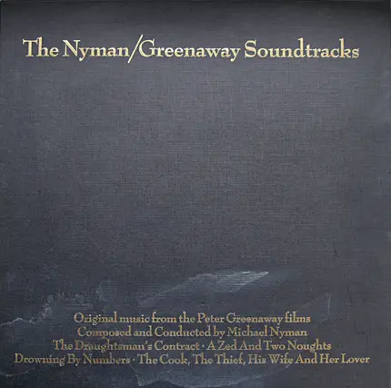 Michael Nyman - The Nyman/Greenaway Soundtracks