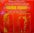 7inch Vinyl Single - Michael Nesmith & The First National Band - Silver Moon
