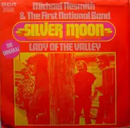 Michael Nesmith & The First National Band - Silver Moon