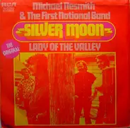 Michael Nesmith & The First National Band - Silver Moon