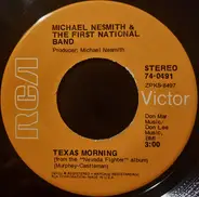 Michael Nesmith & The First National Band - Texas Morning