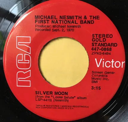 Michael Nesmith & The First National Band - Joanne / Silver Moon