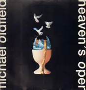 Michael Oldfield - Heaven's Open