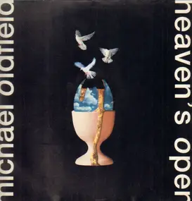 michael oldfield - Heaven's Open