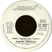 7inch Vinyl Single - Michael Omartian - Pinball Wizard