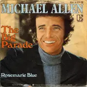 7inch Vinyl Single - Michael Allen - The Big Parade