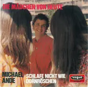 7inch Vinyl Single - Michael Ande - Die Mädchen Von Heute