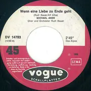 7inch Vinyl Single - Michael Ande - Wenn Eine Liebe Zu Ende Geht / Goldene Tage