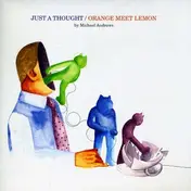 MICHAEL ANDREWS - JUST A THOUGHT/ORANGE M