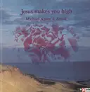 LP - Michael Anton & Amok - Jesus Makes You High - ORIGINAL GERMAN