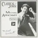 CD - Michael Arnowitt - Classical/Jazz
