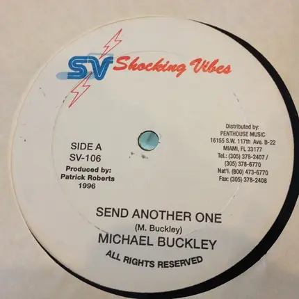 Michael Buckley - Send Another One