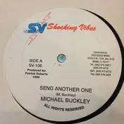 Michael Buckley - Send Another One